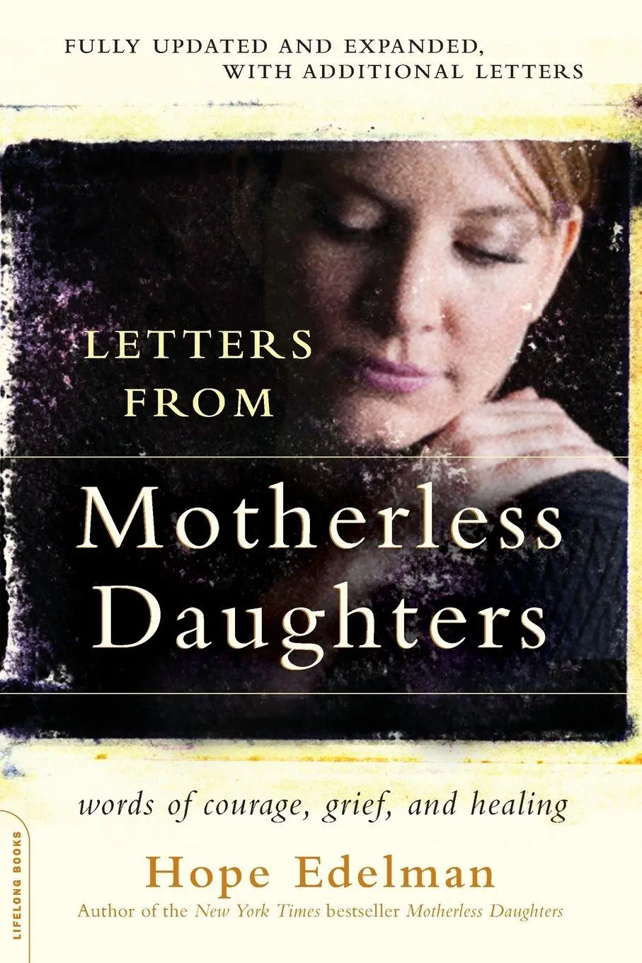 Cover: 9780738217536 | Letters from Motherless Daughters | Hope Edelman | Taschenbuch | 2014