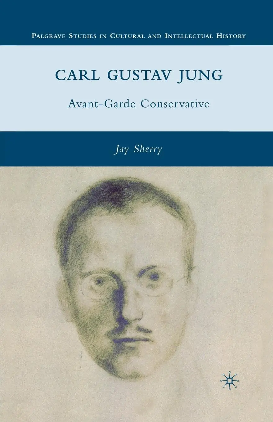 Cover: 9781349287536 | Carl Gustav Jung | Avant-Garde Conservative | J. Sherry | Taschenbuch