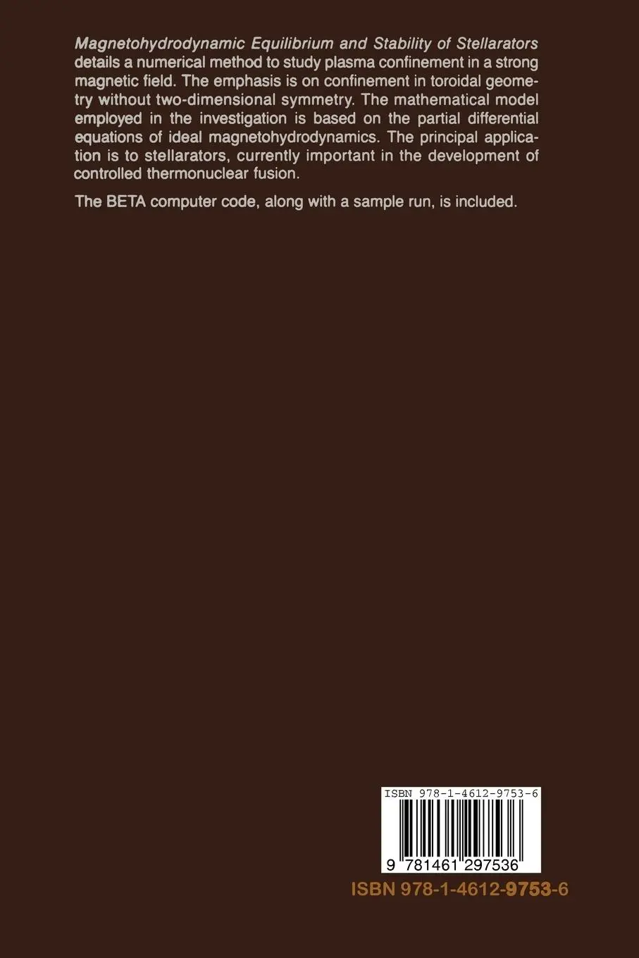 Rückseite: 9781461297536 | Magnetohydrodynamic Equilibrium and Stability of Stellarators | Buch