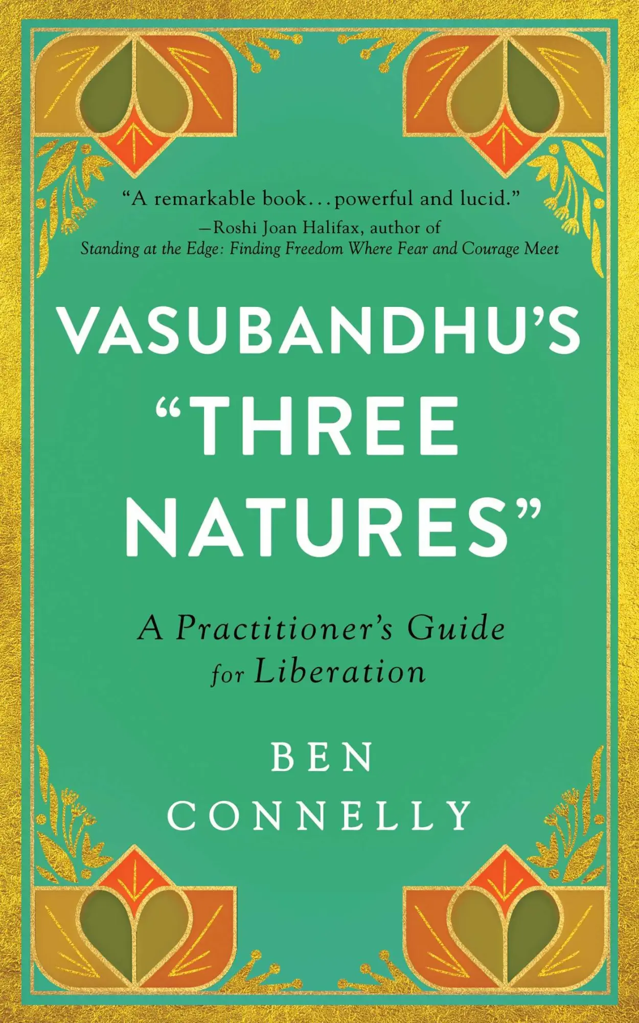 Cover: 9781614297536 | Vasubandhu's Three Natures | A Practitioner's Guide for Liberation