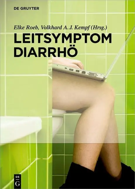 Cover: 9783110537536 | Leitsymptom Diarrhö | Elke Roeb | Buch | XXIV | Deutsch | 2019