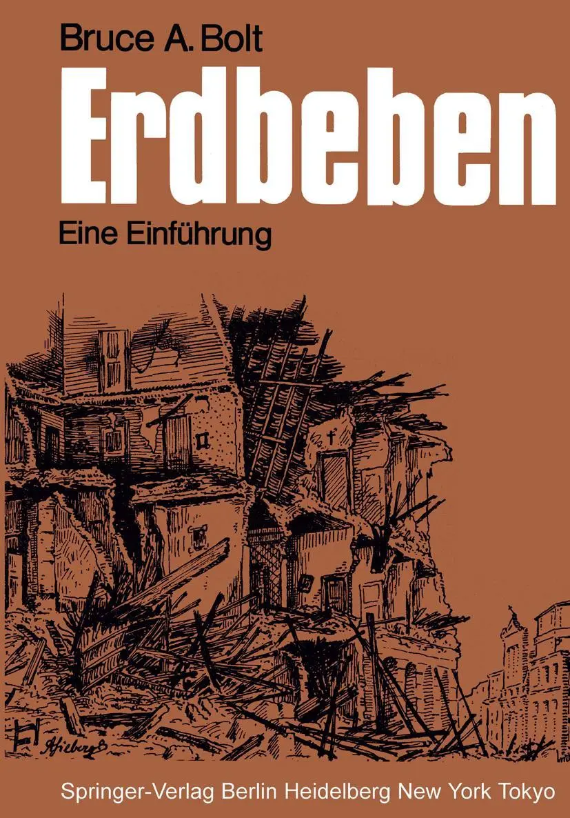 Cover: 9783540127536 | Erdbeben | Eine Einführung | Bruce A. Bolt | Taschenbuch | x | Deutsch
