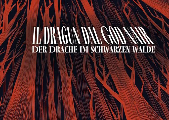Il dragun dal God nair - Der Drache im Schwarzen Walde - Neuware