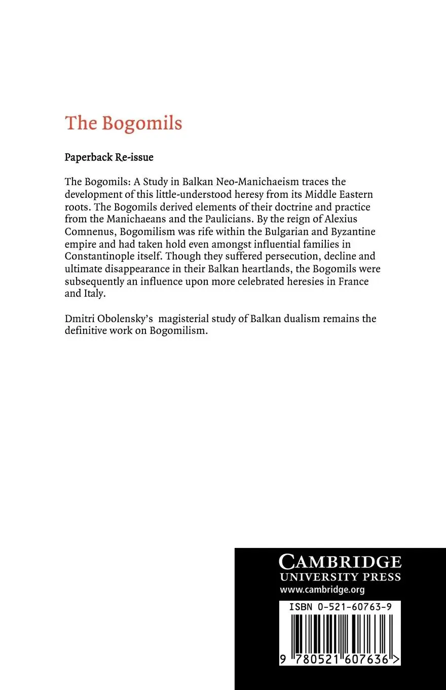 Rückseite: 9780521607636 | The Bogomils | A Study in Balkan Neo-Manichaeism | Obolensky (u. a.)
