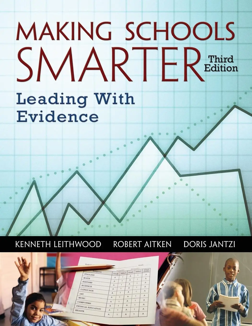 Cover: 9781412917636 | Making Schools Smarter | Leading With Evidence | Leithwood (u. a.)