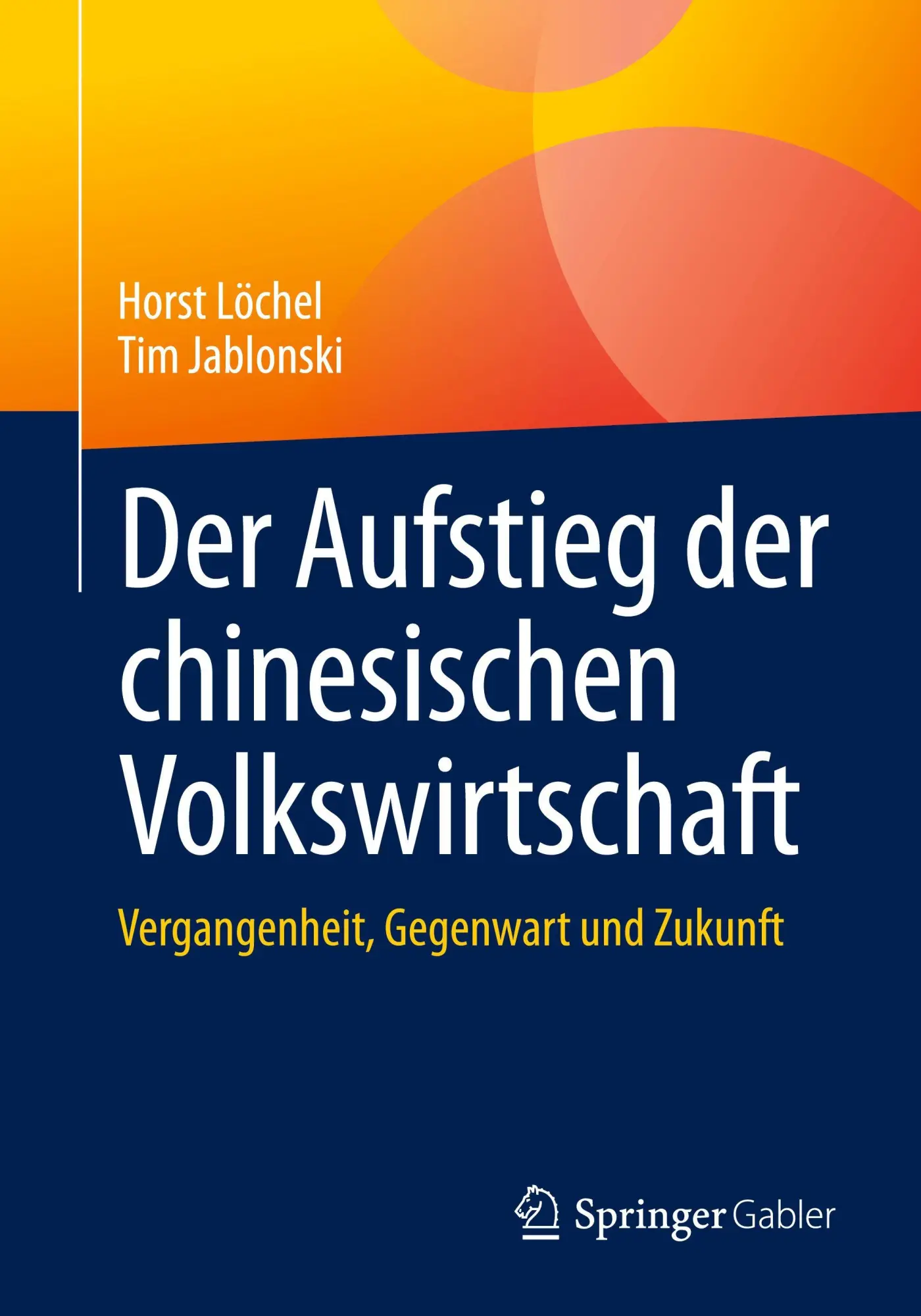 Cover: 9783032177636 | Der Aufstieg der chinesischen Volkswirtschaft | Horst Löchel (u. a.)