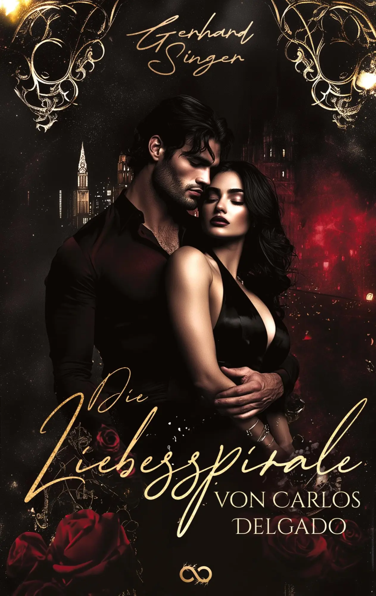 Cover: 9783384557636 | Die Liebesspirale des Carlos Delgado | Gerhard Singer | Taschenbuch