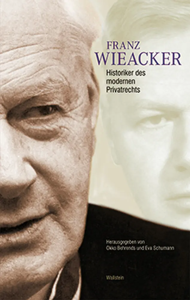 Cover: 9783835307636 | Franz Wieacker - Historiker des modernen Privatrechts | Buch | 328 S.