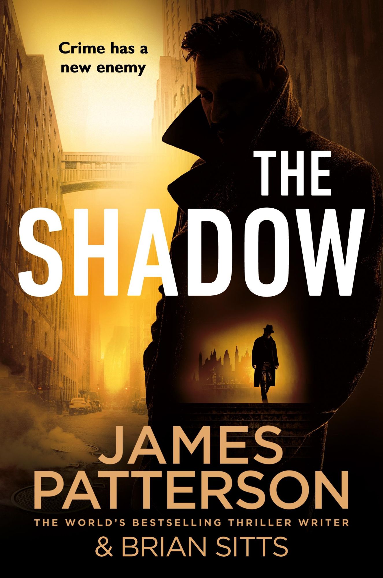 Cover: 9781787467736 | The Shadow | Crime has a new enemy... | James Patterson | Taschenbuch
