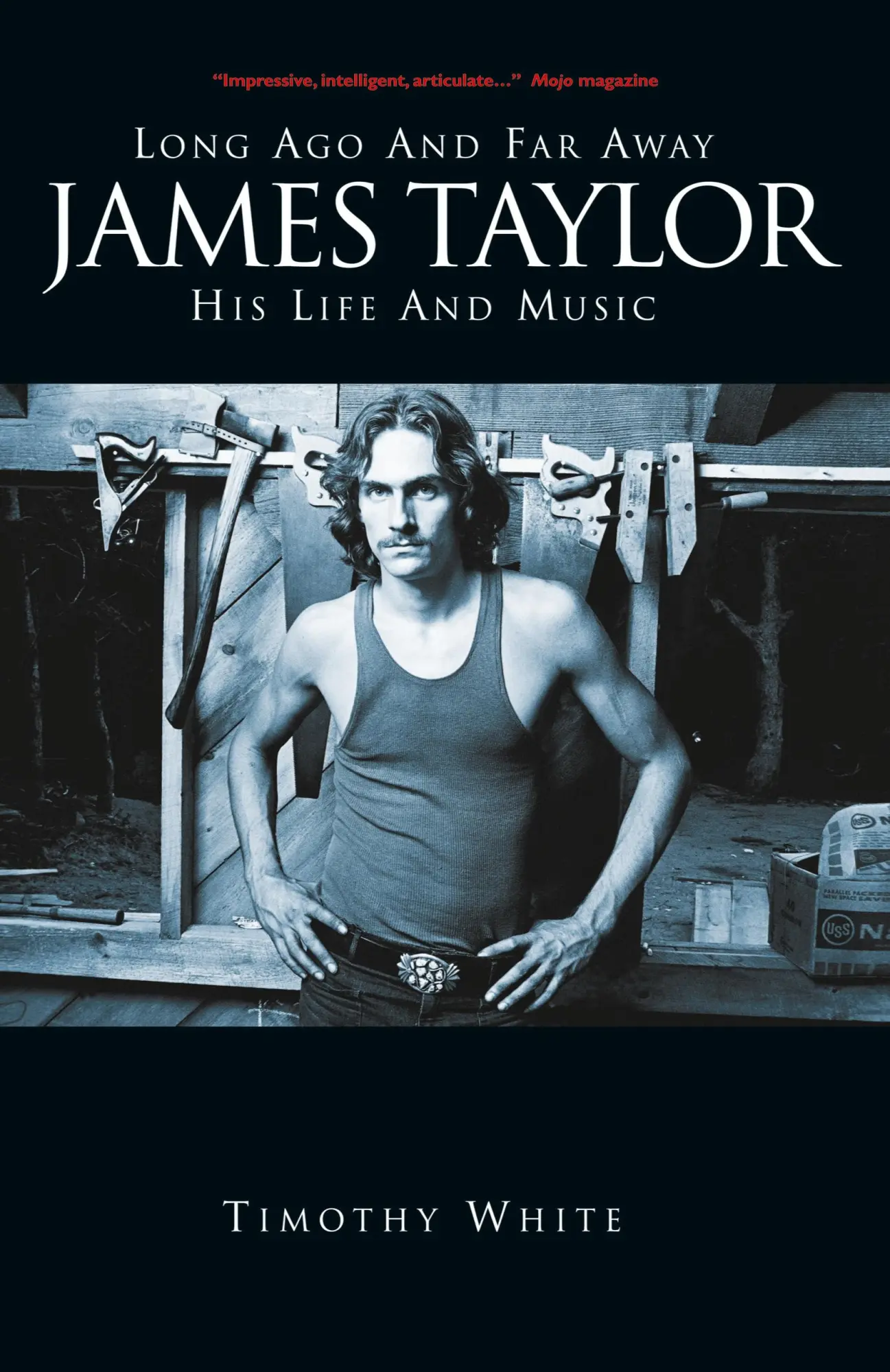 Cover: 9781849387736 | James Taylor | Long Ago and Far Away: His Life and Music | White