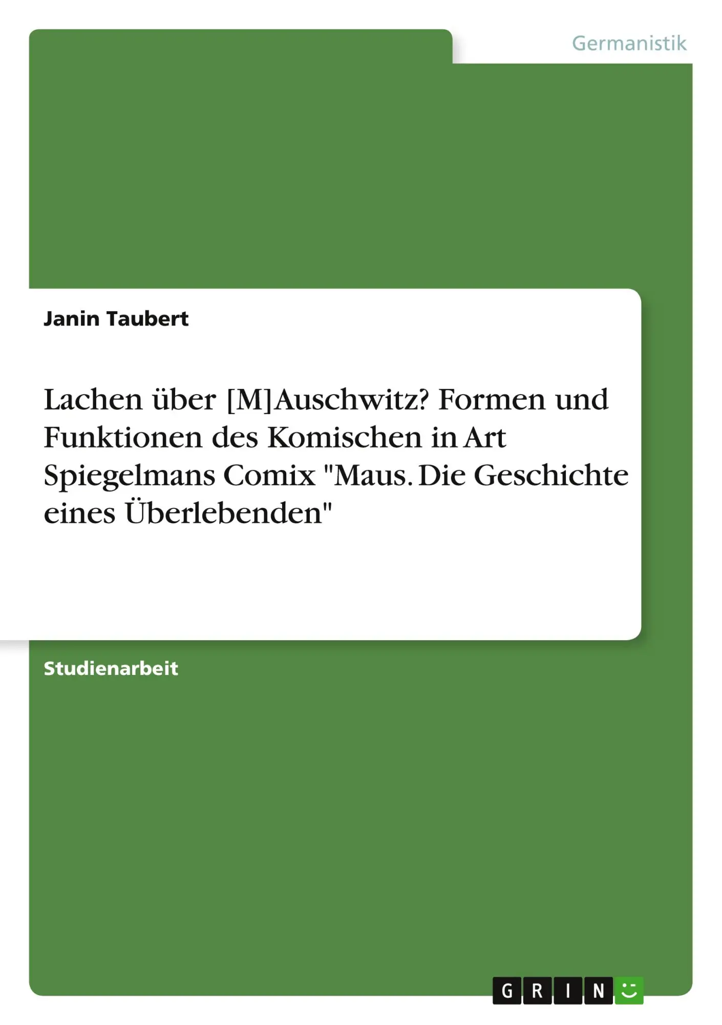 Cover: 9783640337736 | Lachen über [M]Auschwitz? Formen und Funktionen des Komischen in...