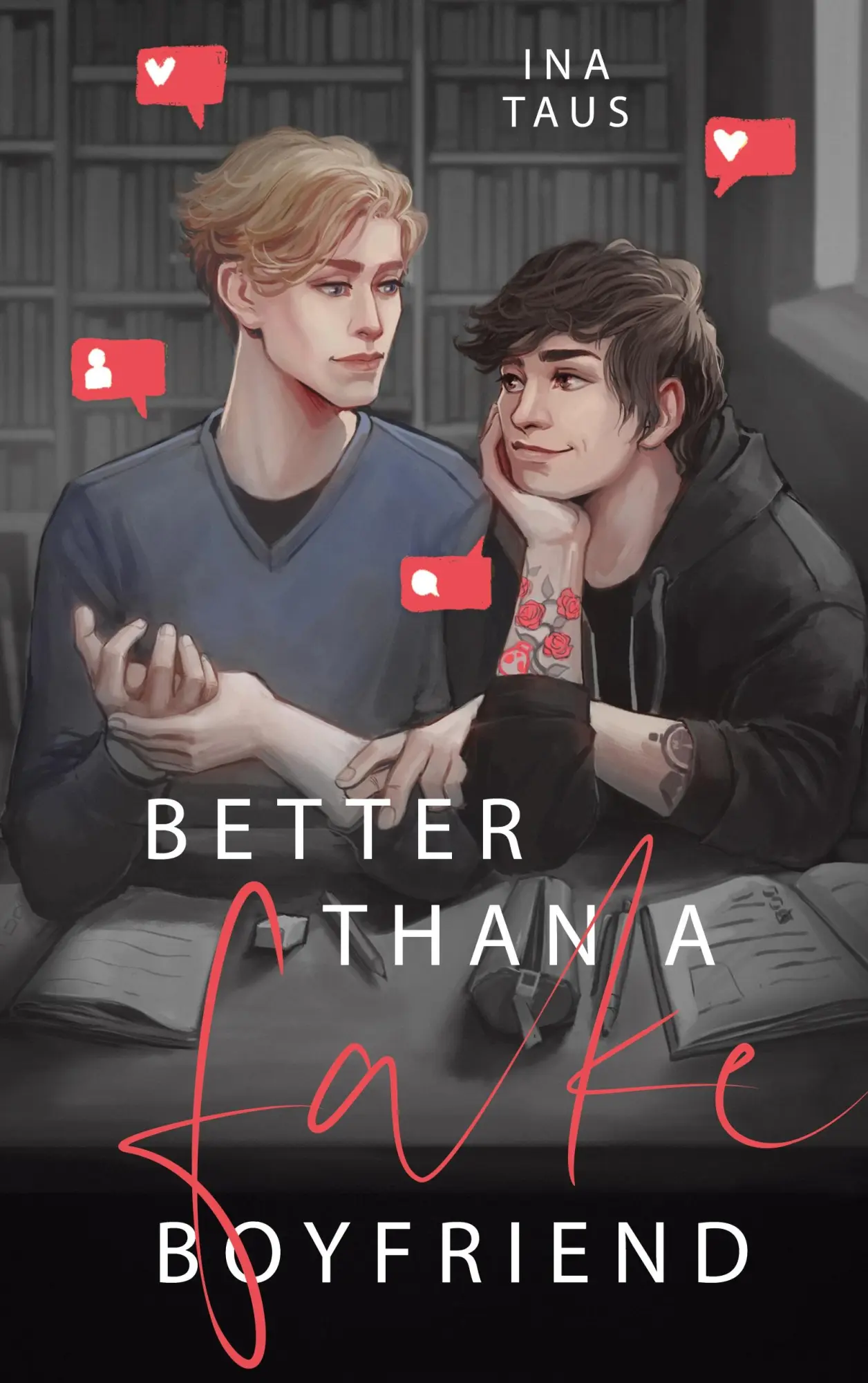 Cover: 9783819247736 | Better than a Fake-Boyfriend | Ina Taus | Taschenbuch | 284 S. | 2021