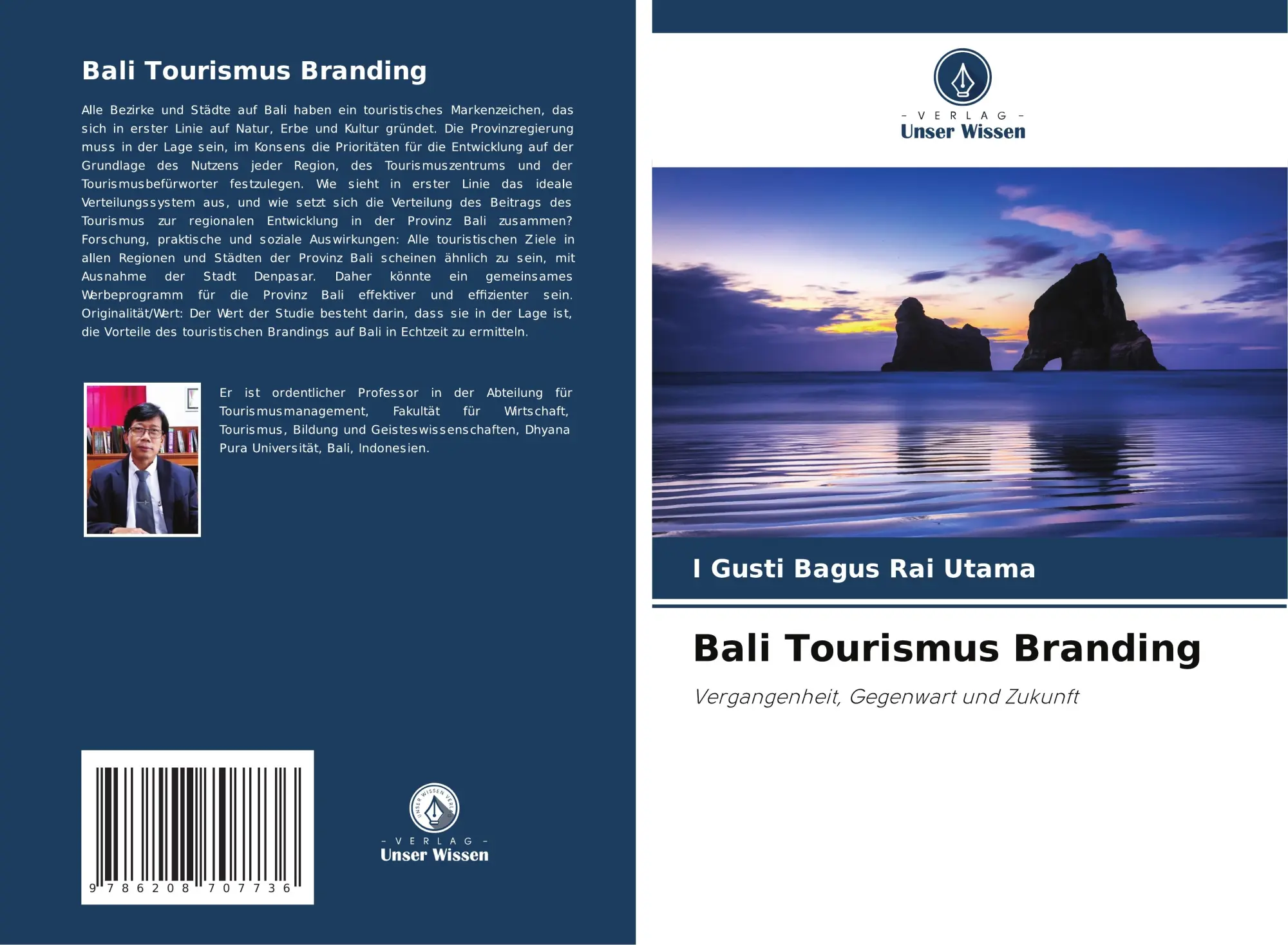 Cover: 9786208707736 | Bali Tourismus Branding | Vergangenheit, Gegenwart und Zukunft | Utama