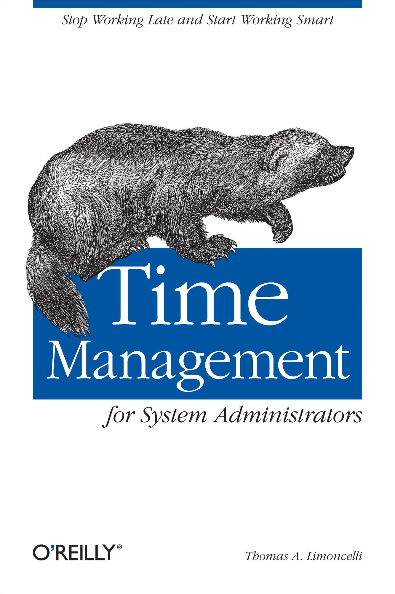 Cover: 9780596007836 | Time Management for System Administrators | Thomas A Limoncelli | Buch