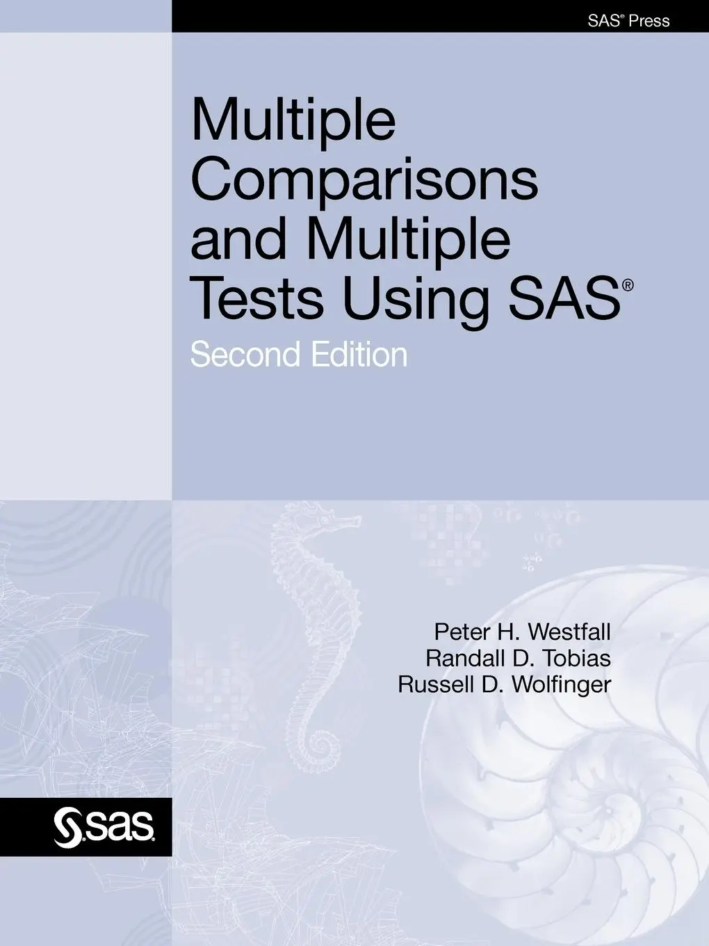 Cover: 9781607647836 | Multiple Comparisons and Multiple Tests Using SAS | Westfall (u. a.)