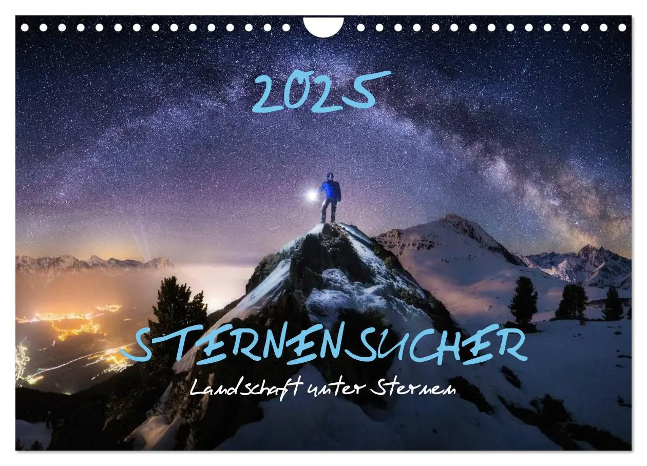 Cover: 9783435567836 | Sternensucher - Landschaft unter Sternen (Wandkalender 2025 DIN A4...
