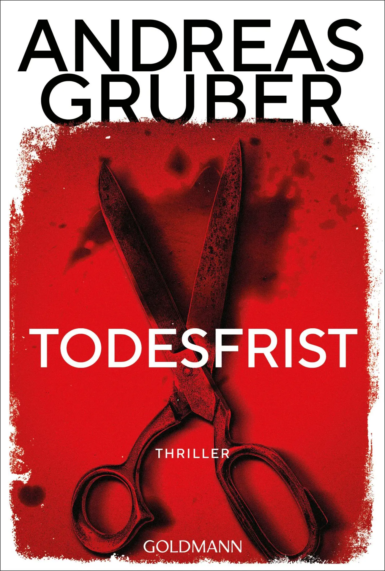 Cover: 9783442497836 | Todesfrist | Andreas Gruber | Taschenbuch | Rote Reihe | 432 S. | 2026