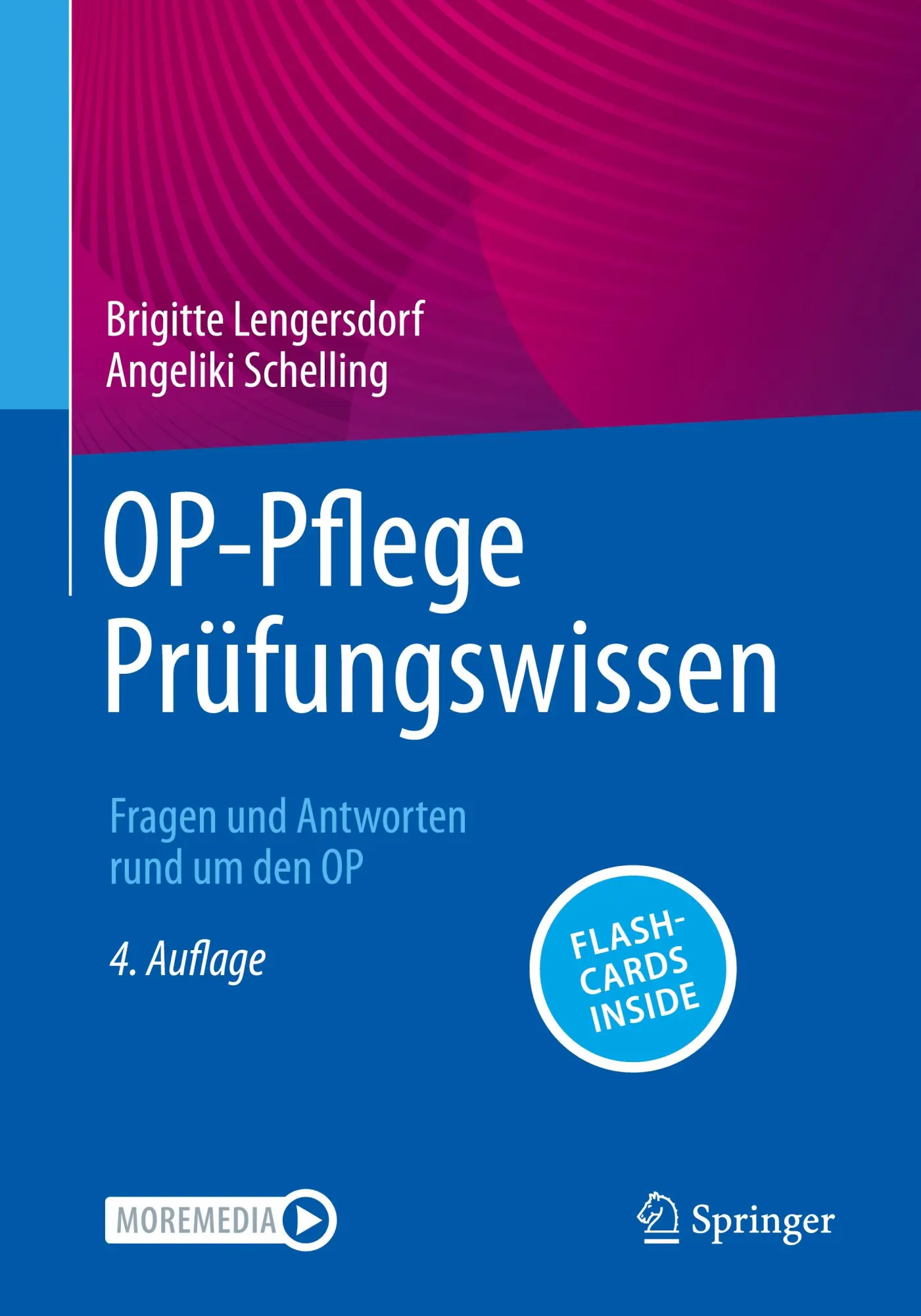 Cover: 9783662727836 | OP-Pflege Prüfungswissen | Fragen und Antworten rund um den OP | 2026