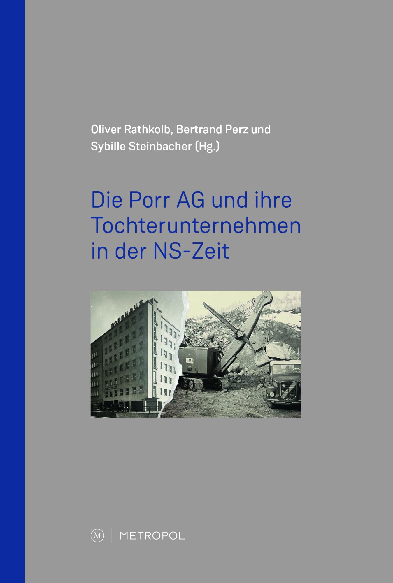 Cover: 9783863317836 | Die Porr AG und ihre Tochterunternehmen in der NS-Zeit | Perz (u. a.)