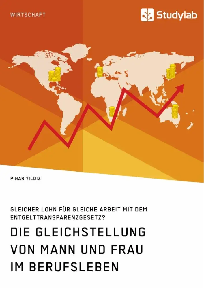 Cover: 9783960957836 | Die Gleichstellung von Mann und Frau im Berufsleben. Gleicher Lohn...