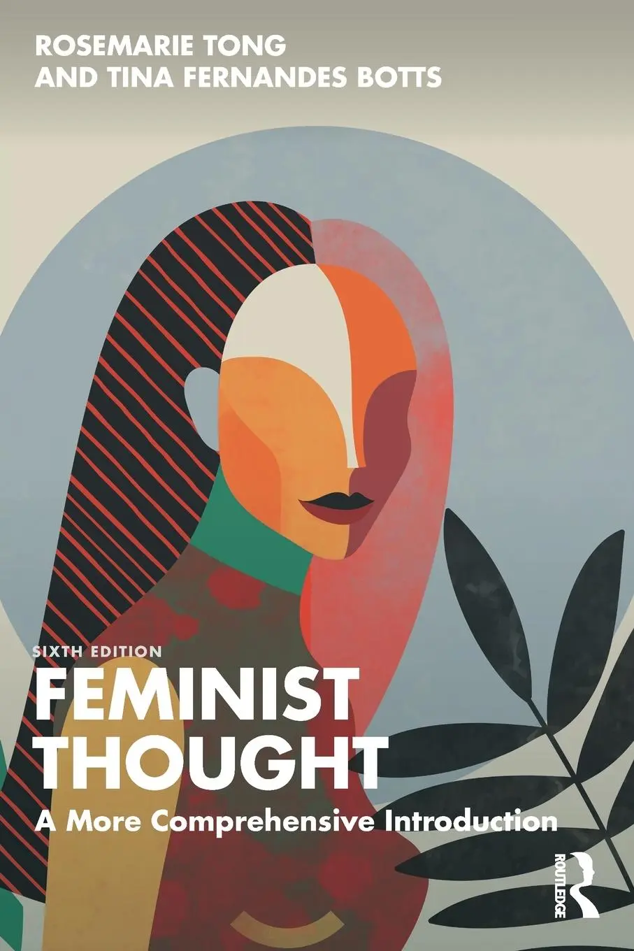 Cover: 9780367857936 | Feminist Thought | A More Comprehensive Introduction | Tong (u. a.)
