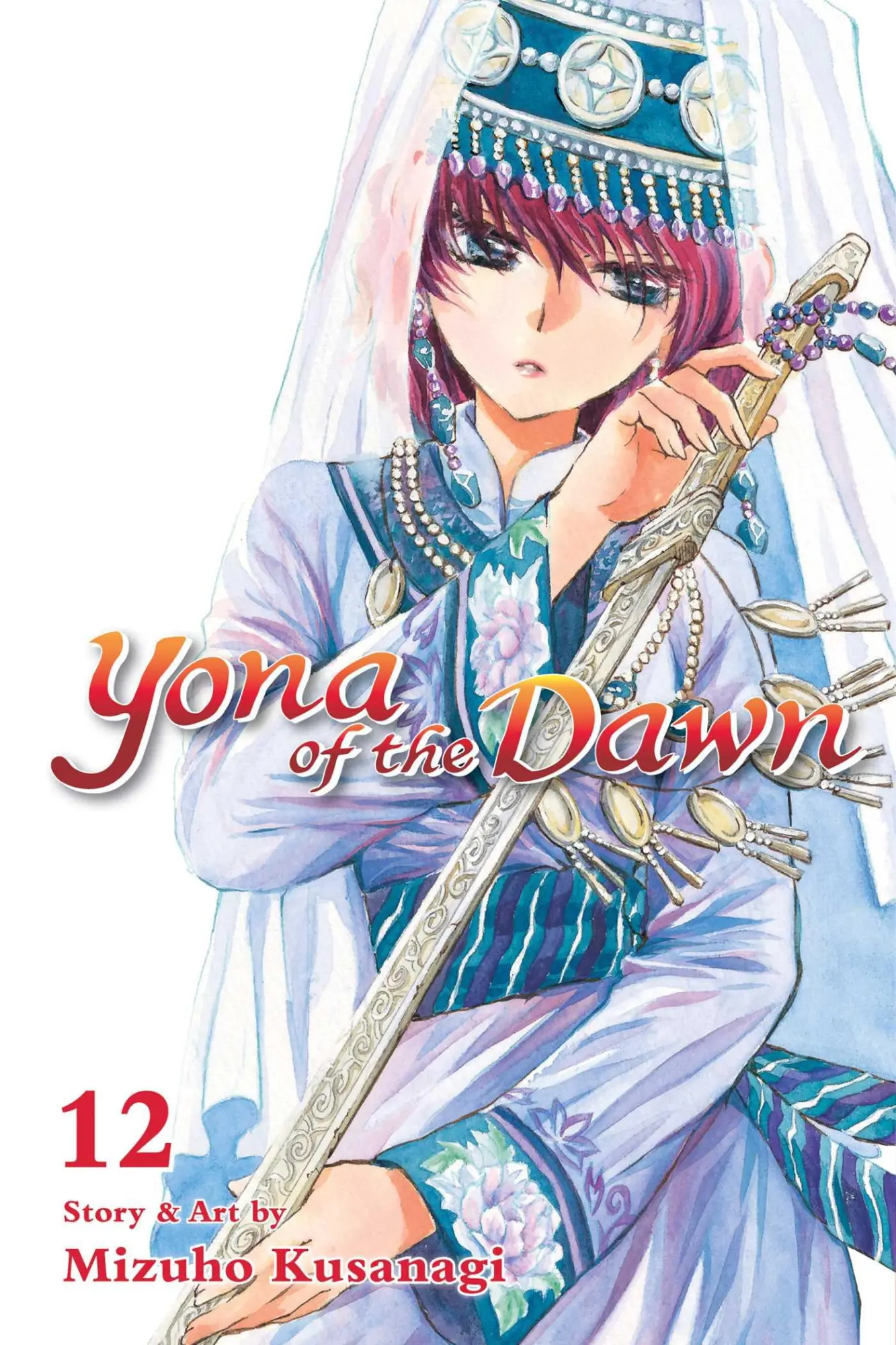 Cover: 9781421587936 | Yona of the Dawn, Vol. 12 | Mizuho Kusanagi | Taschenbuch | Englisch