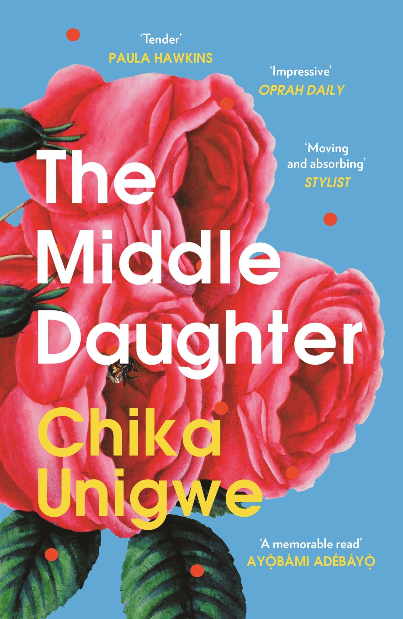 Cover: 9781838857936 | The Middle Daughter | Chika Unigwe | Taschenbuch | Paperback | 2024