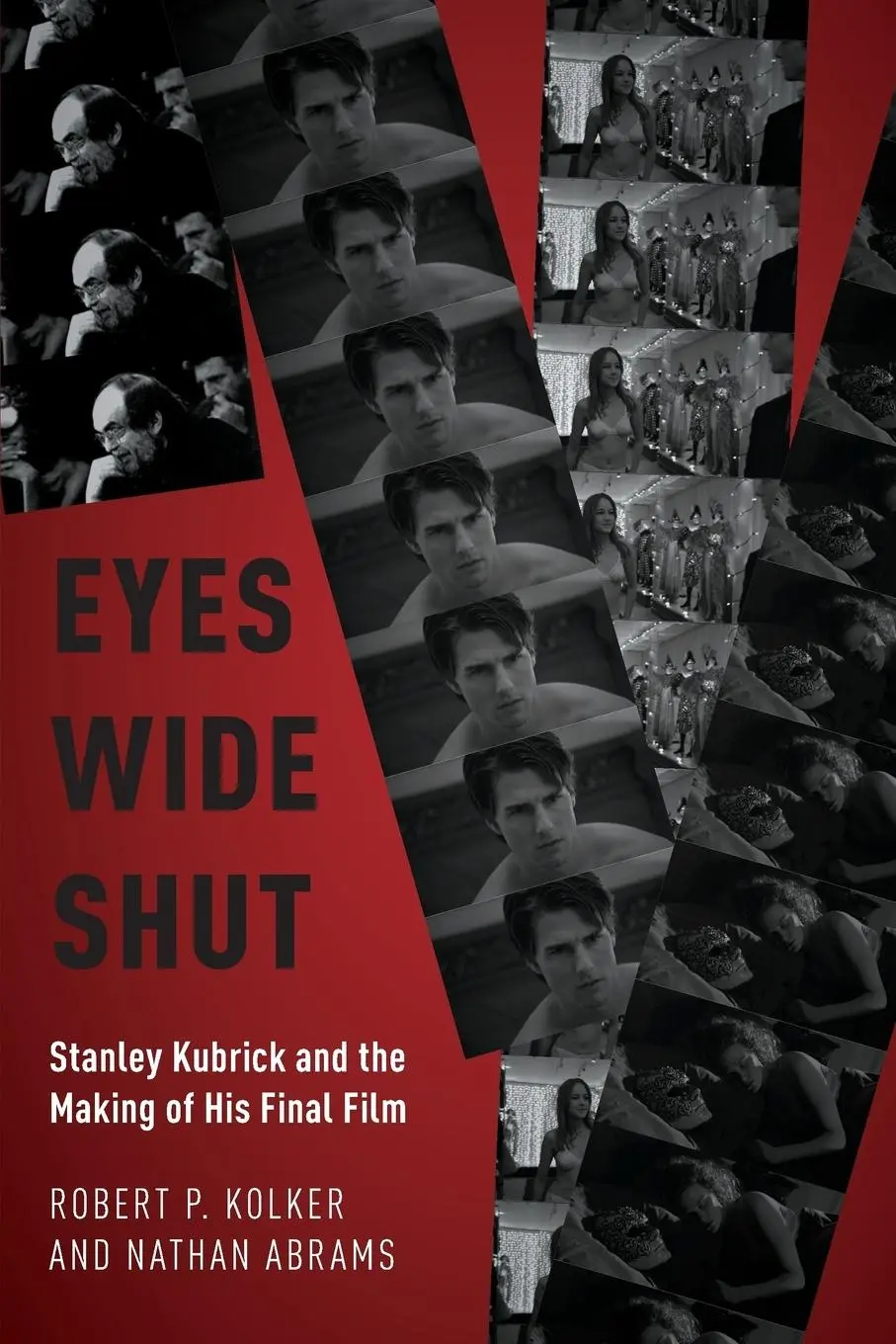 Cover: 9780190678036 | Eyes Wide Shut | Stanley Kubrick and the Making of His Final Film