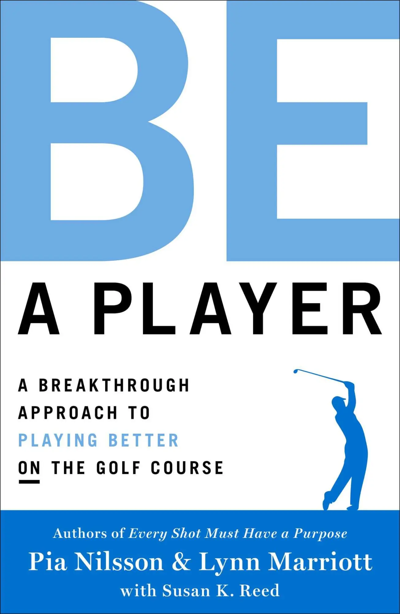 Cover: 9781476788036 | Be a Player | Lynn Marriott (u. a.) | Buch | Gebunden | Englisch