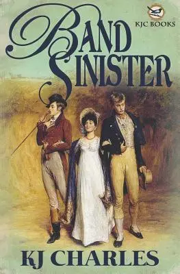 Cover: 9781912688036 | Band Sinister | Kj Charles | Taschenbuch | Kartoniert / Broschiert