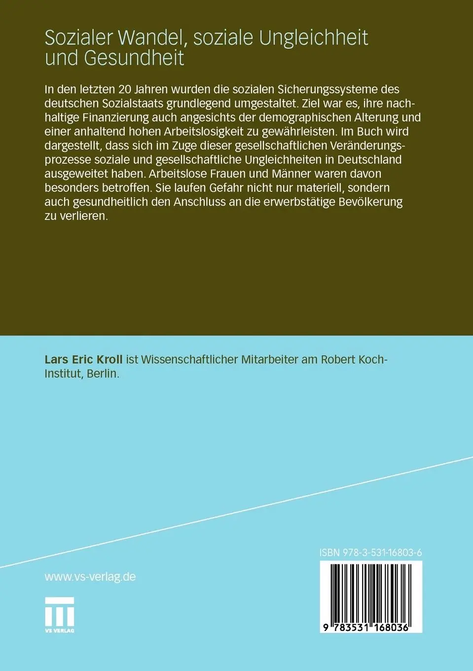 Rückseite: 9783531168036 | Sozialer Wandel, soziale Ungleichheit und Gesundheit | Lars Eric Kroll