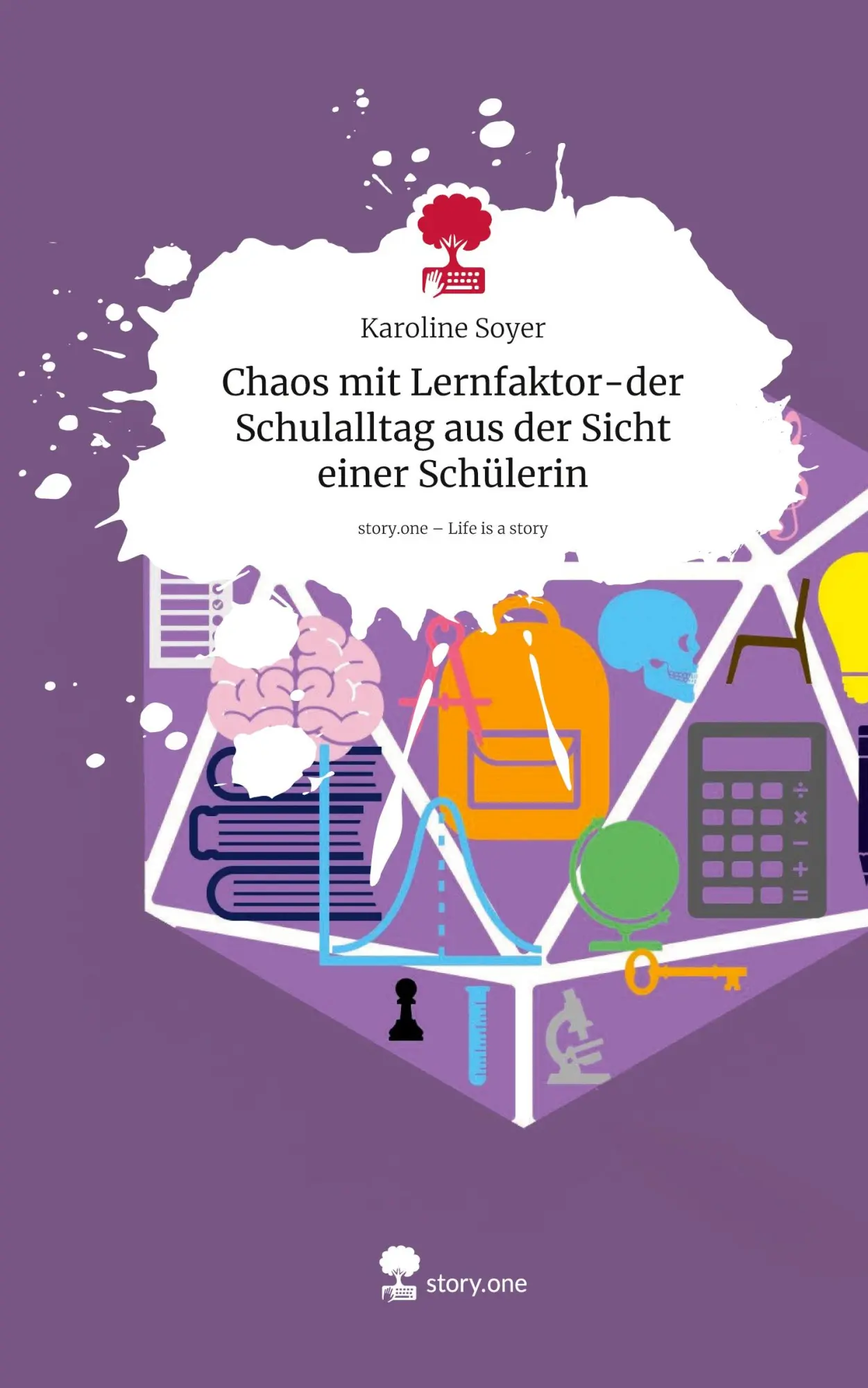 Cover: 9783711588036 | Chaos mit Lernfaktor-der Schulalltag aus der Sicht einer Schülerin....
