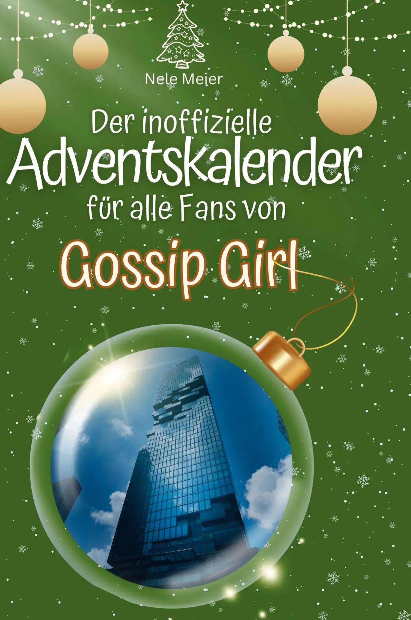 Cover: 9783759108036 | Der inoffizielle Adventskalender für alle Fans von Gossip Girl | Meier