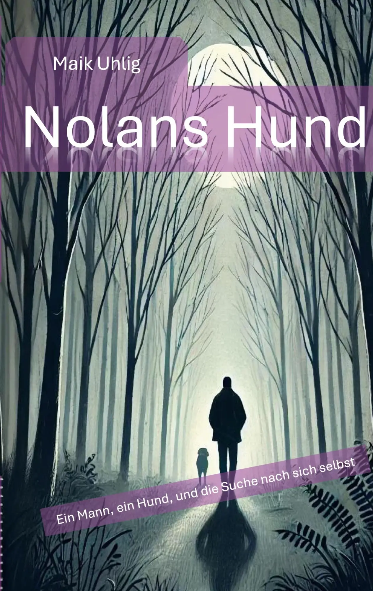 Cover: 9783769318036 | Nolans Hund | Ein Mann, ein Hund - und die Suche nach sich selbst
