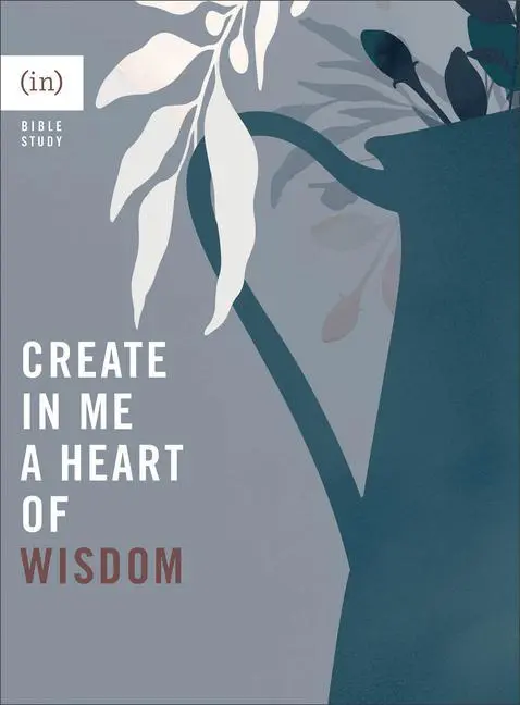 Cover: 9780800738136 | Create in Me a Heart of Wisdom | Grace Cho | Taschenbuch | Englisch