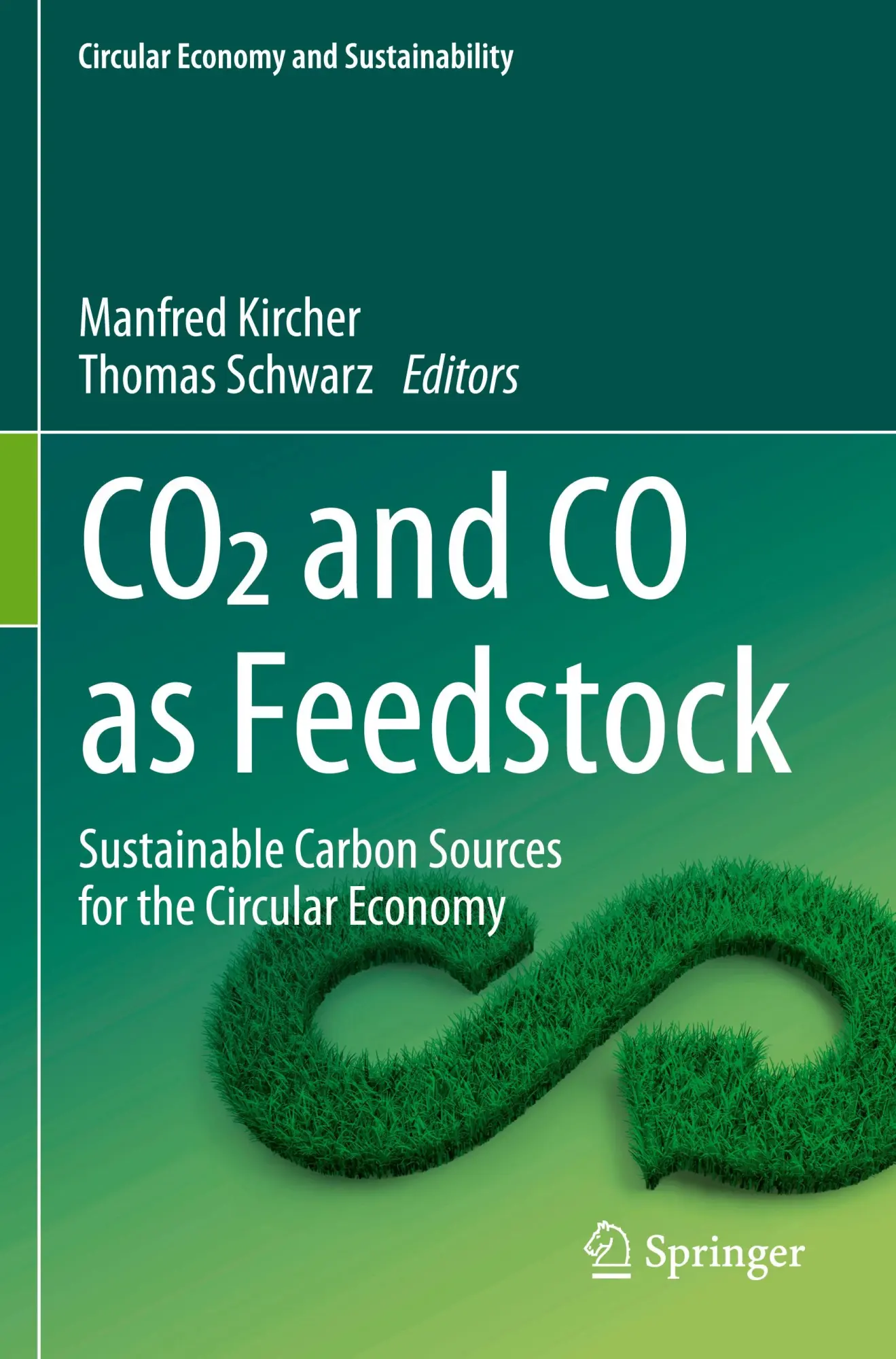 Cover: 9783031278136 | CO2 and CO as Feedstock | Manfred Kircher (u. a.) | Taschenbuch | vii