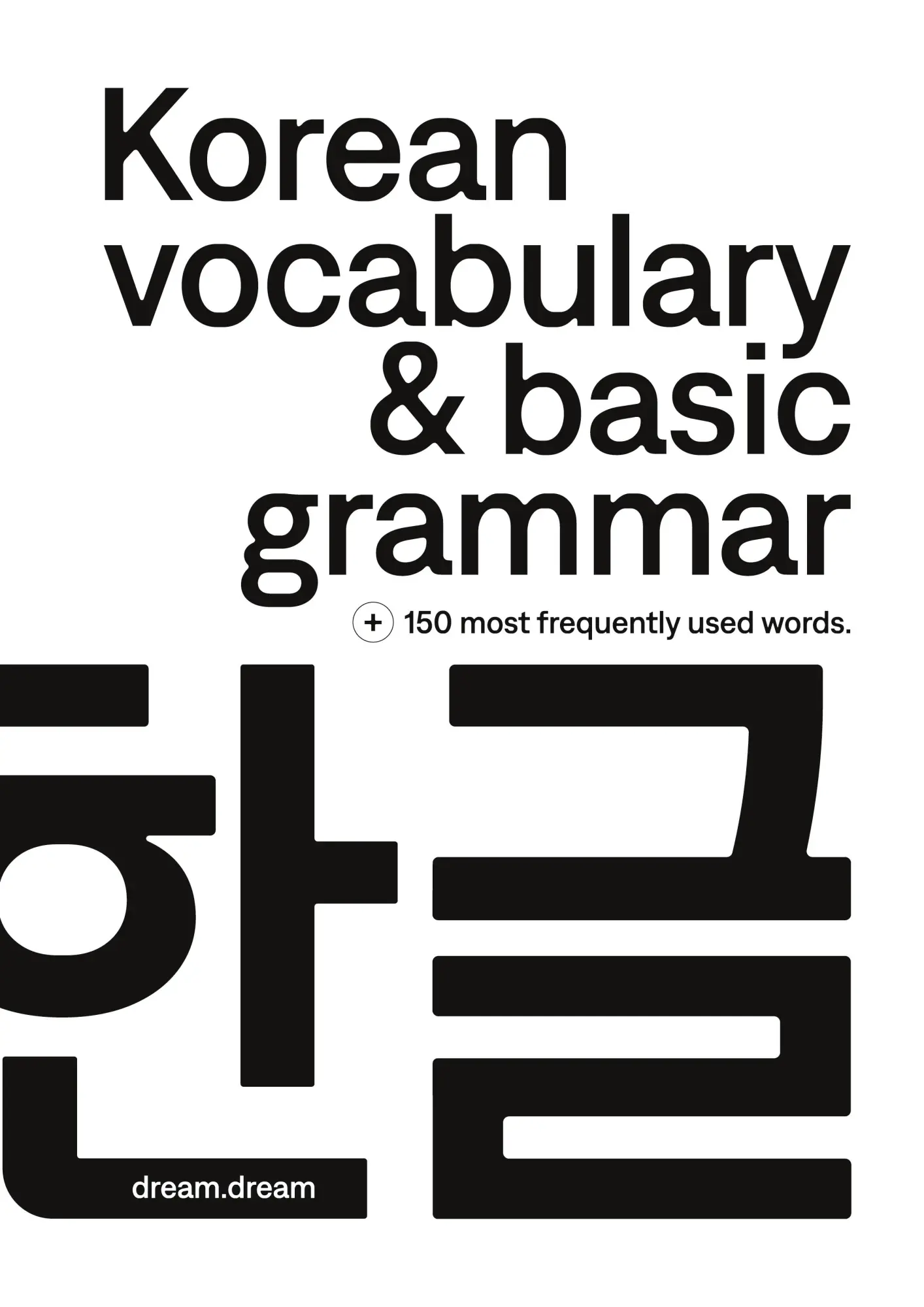 Cover: 9783384578136 | Korean vocabulary &amp; basic grammar | Nils Blache | Taschenbuch | 2025