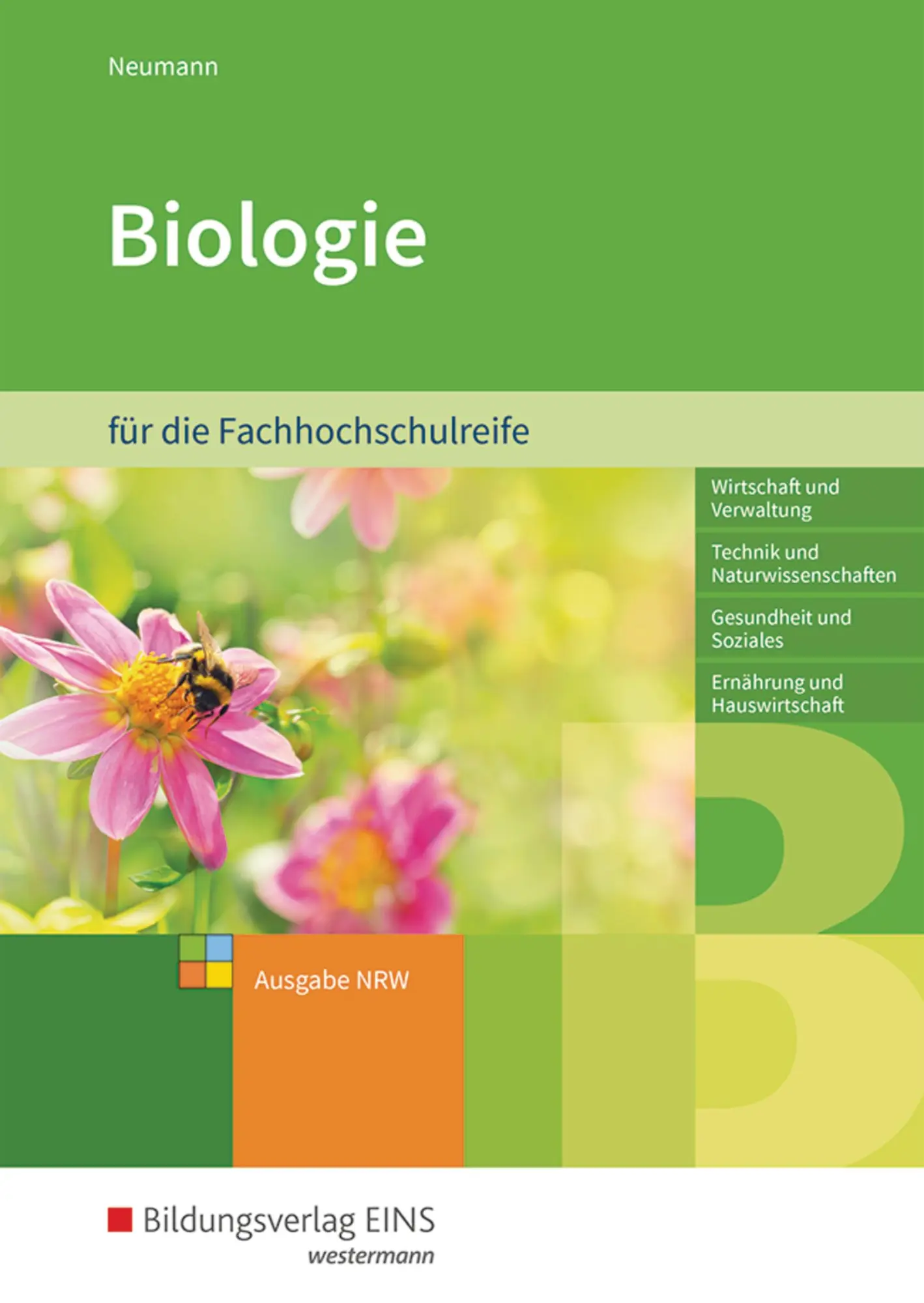 Cover: 9783427998136 | Biologie. Schulbuch. Höhere Berufsfachschule | Nike Neumann | Buch