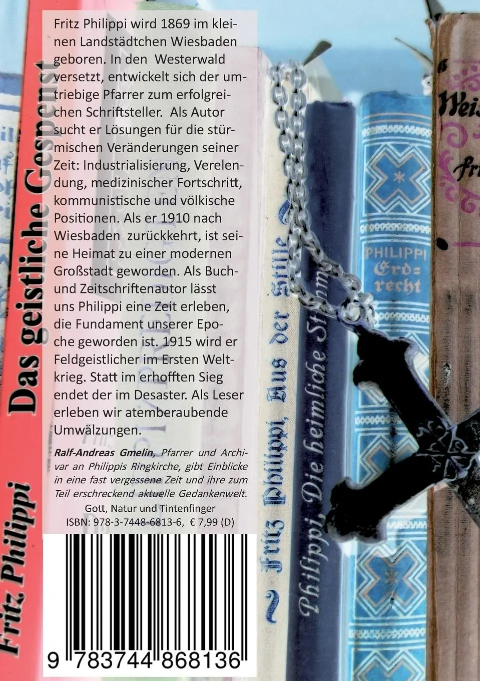 Rückseite: 9783744868136 | Gott, Natur und Tintenfinger | Ralf-Andreas Gmelin | Taschenbuch