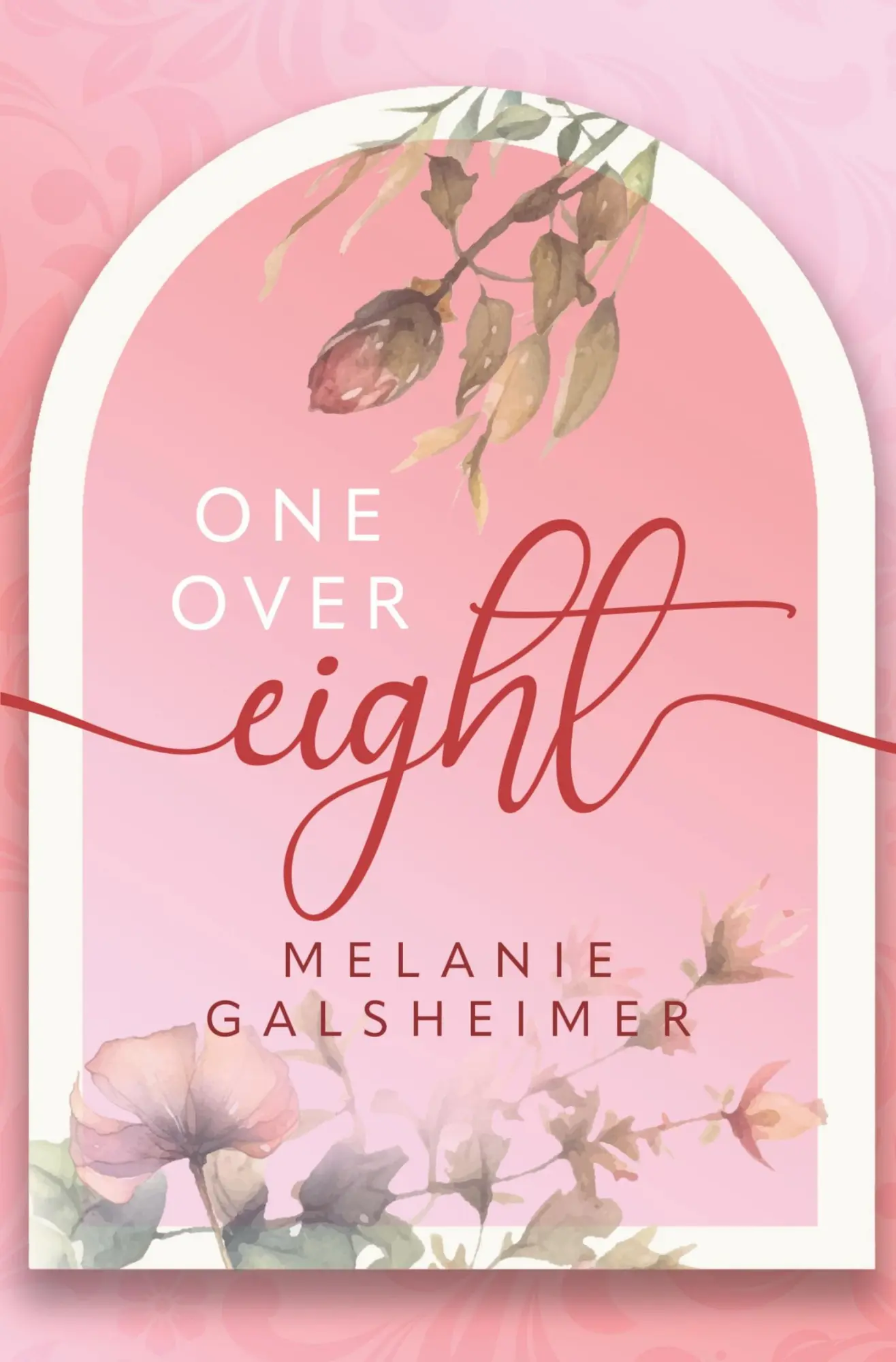 Cover: 9783759268136 | One Over Eight | Melanie Galsheimer | Taschenbuch | 356 S. | Deutsch