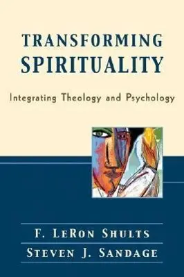 Cover: 9780801028236 | Transforming Spirituality | Integrating Theology and Psychology | Buch