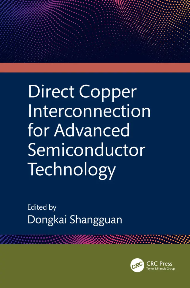 Cover: 9781032528236 | Direct Copper Interconnection for Advanced Semiconductor Technology