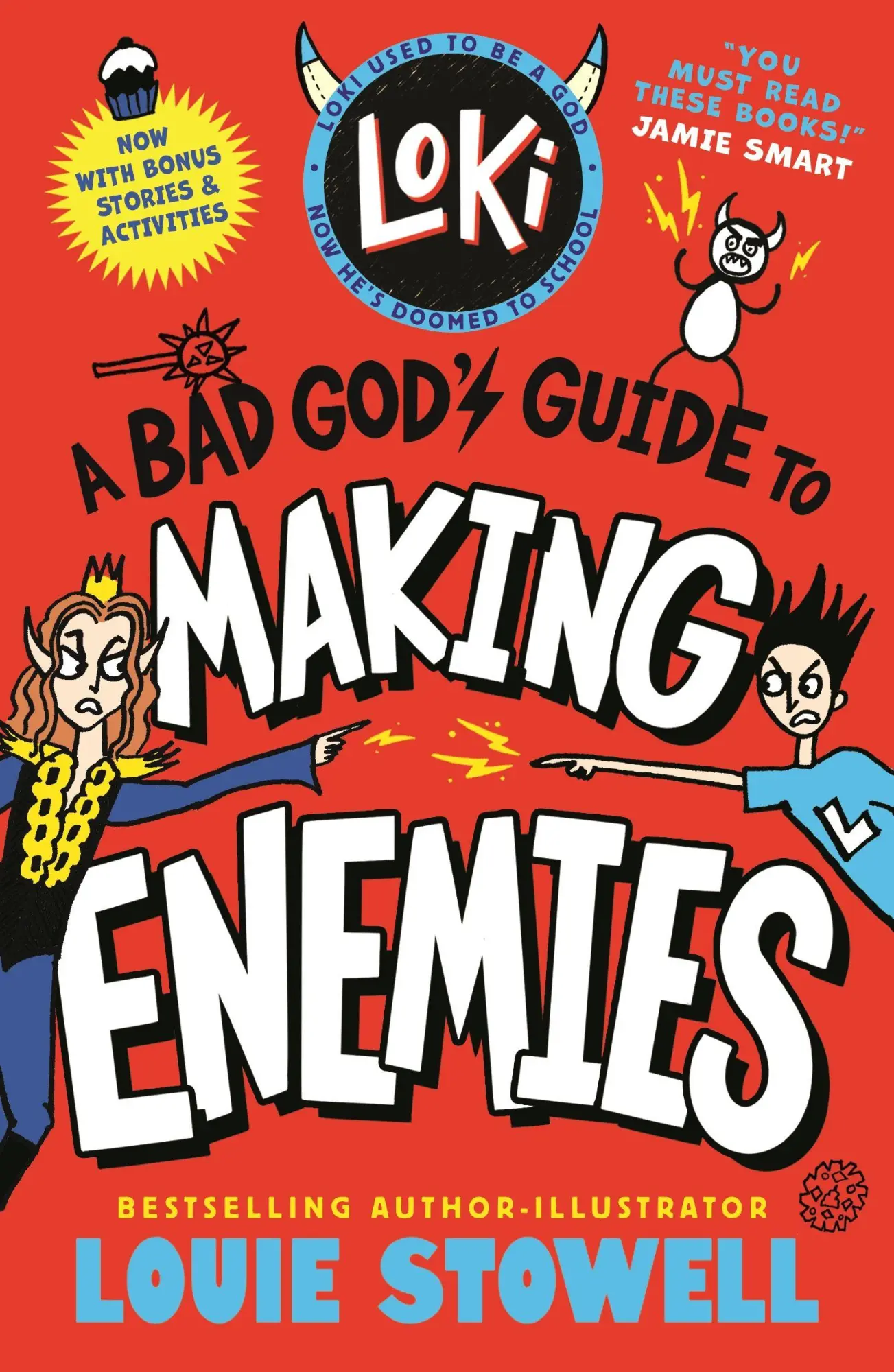 Loki 04. A Bad God's Guide to Making Enemies