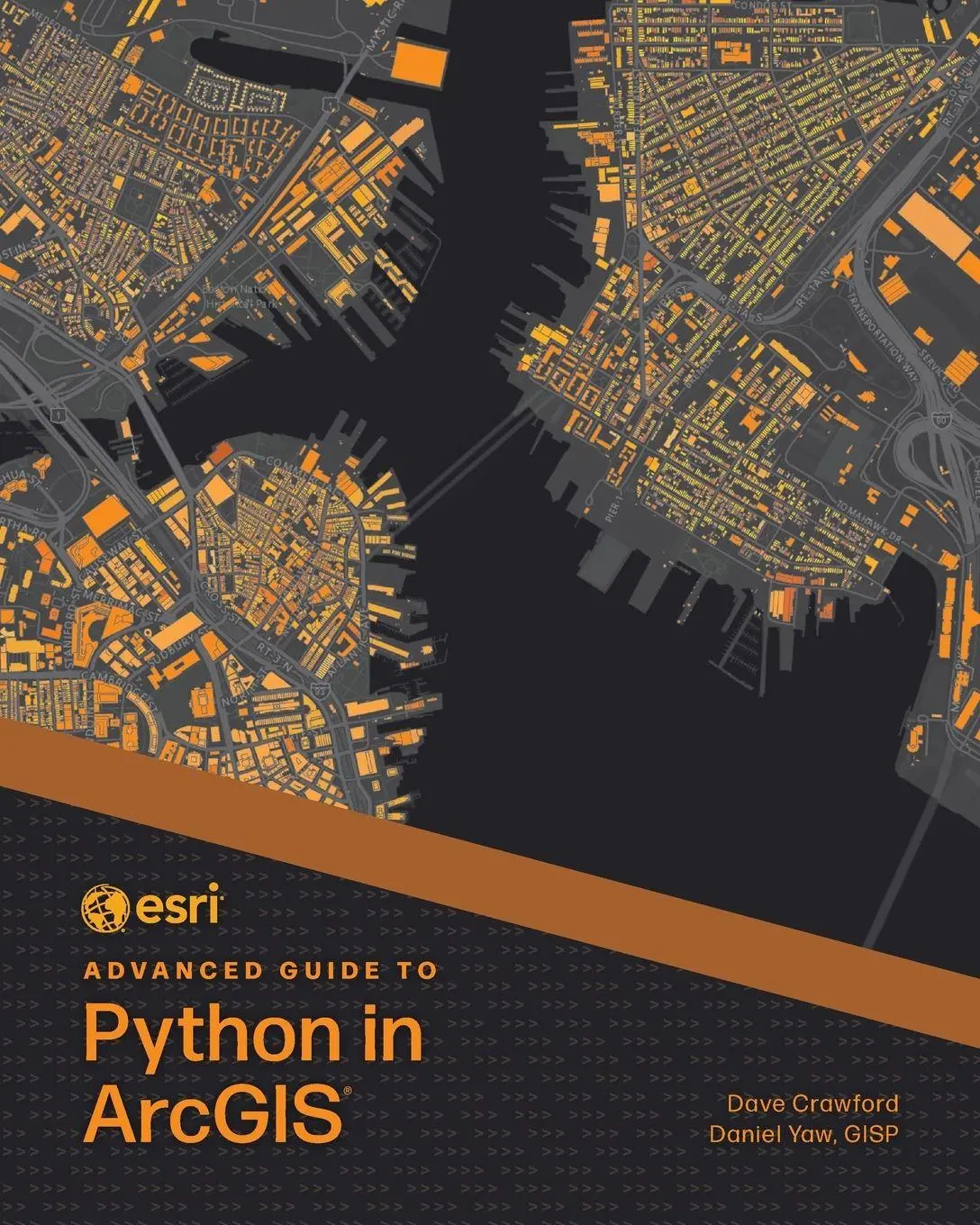 Cover: 9781589488236 | ESRI Advanced Guide to Python in ArcGIS | Dave Crawford (u. a.) | Buch