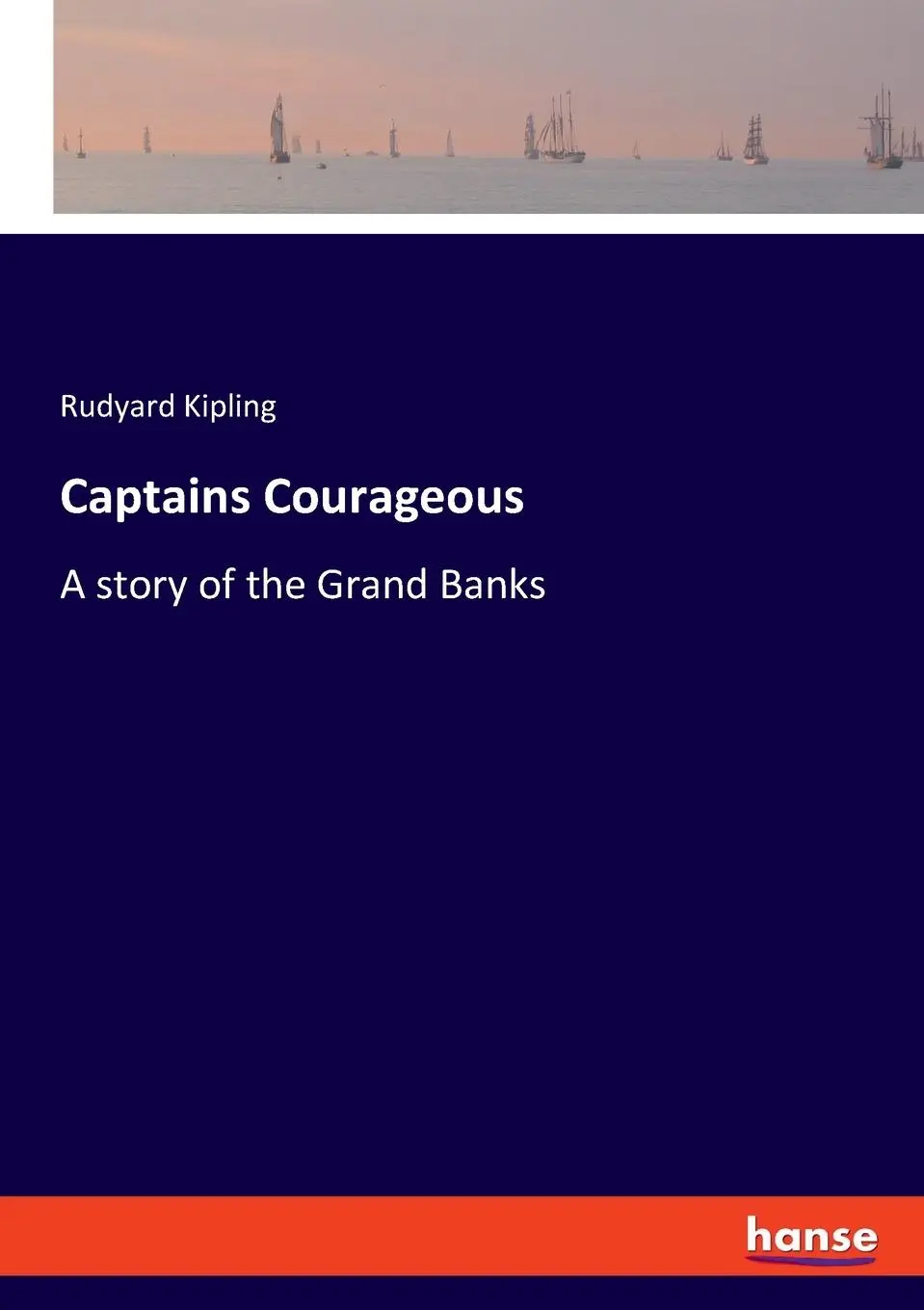 Cover: 9783348098236 | Captains Courageous | A story of the Grand Banks | Rudyard Kipling