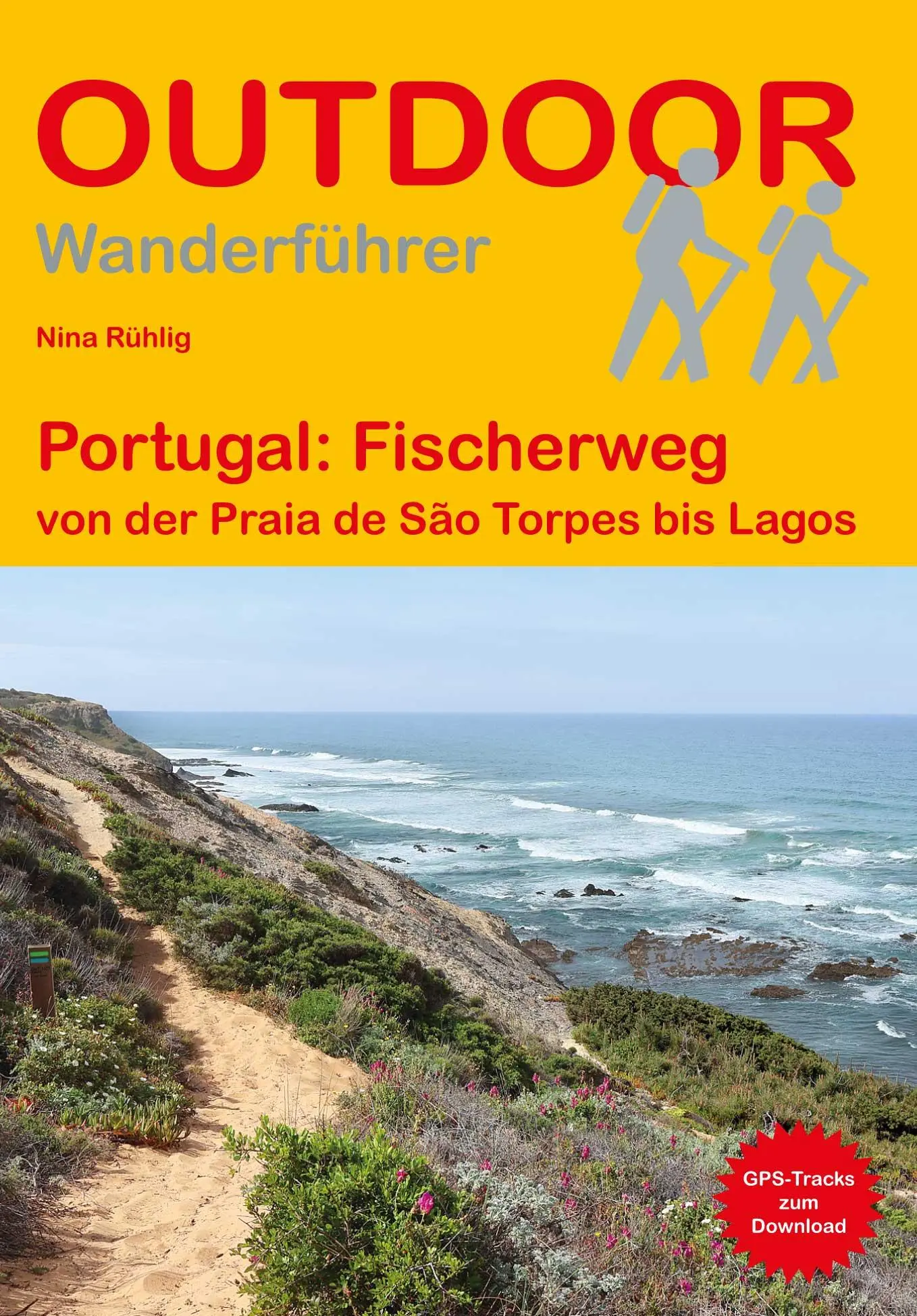 Cover: 9783866868236 | Portugal: Fischerweg von der Praia de São Torpes bis Lagos | Rühlig