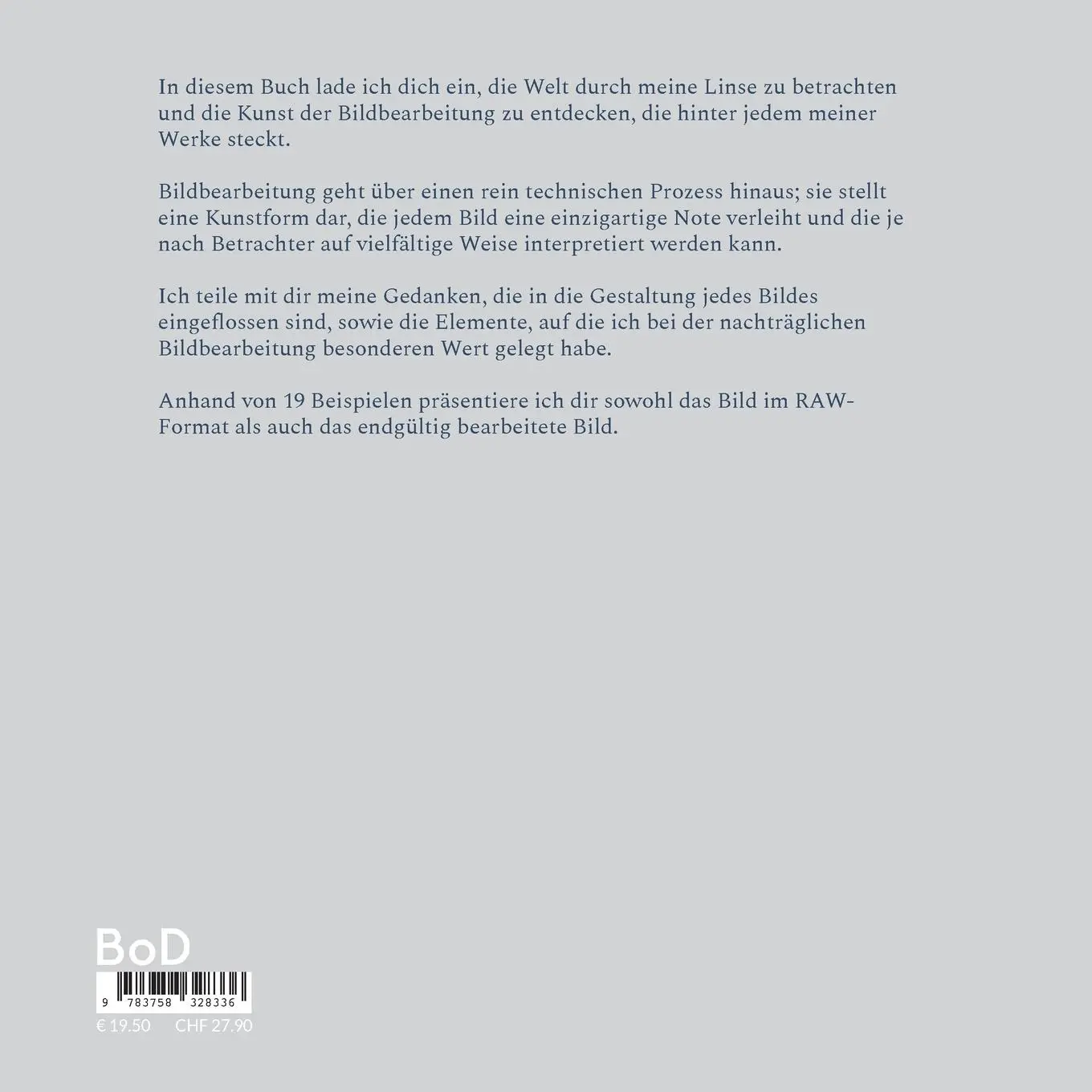 Rückseite: 9783758328336 | Zauber der Bildbearbeitung by widrol | Band 1 | Roland Widmer | Buch
