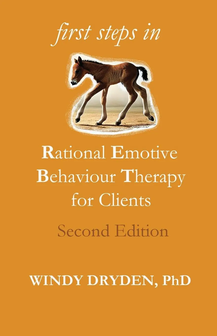 Cover: 9781914938436 | First Steps in Rational Emotive Behaviour Therapy for Clients | Dryden
