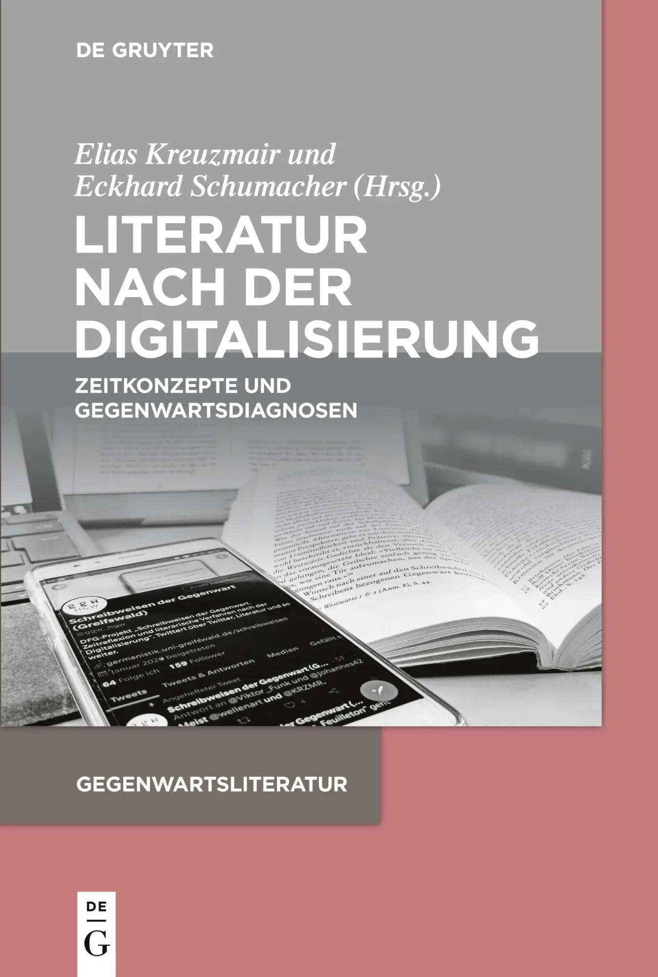Cover: 9783110758436 | Literatur nach der Digitalisierung | Eckhard Schumacher (u. a.) | Buch