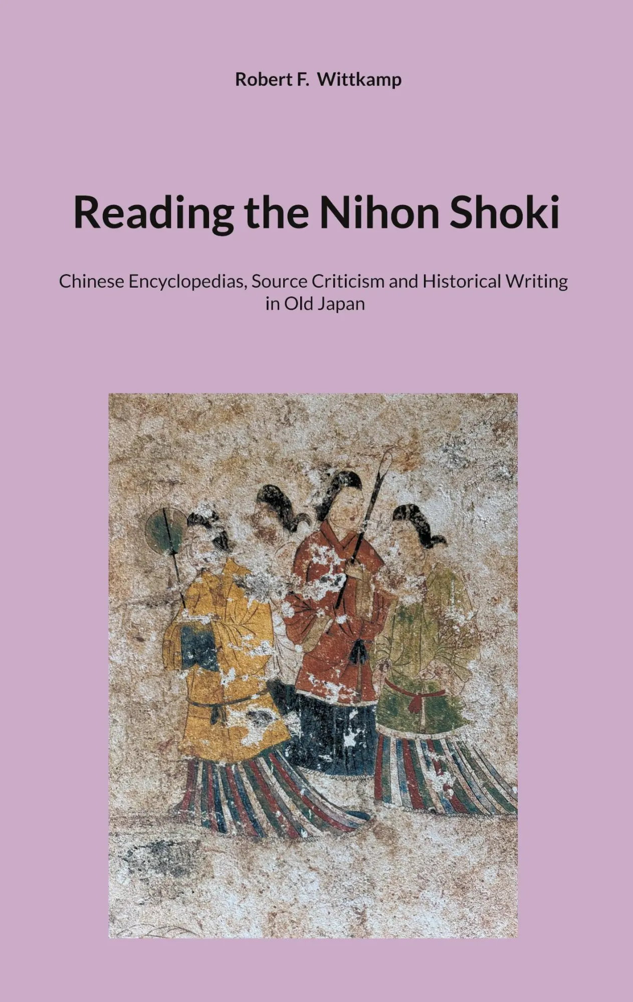 Cover: 9783695198436 | Reading the Nihon Shoki | Robert F. Wittkamp | Taschenbuch | Englisch